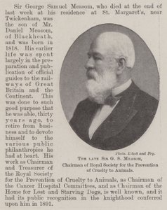 Il defunto Sir G S Measom, presidente della Royal Society for the Prevention of Cruelty to Animals da English Photographer