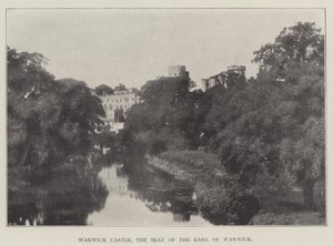Castello di Warwick, la residenza del Conte di Warwick