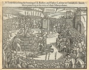 Una tavola che descrive il rogo del vescovo Ridley e del padre Latimer a Oxford