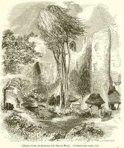 Castello di Allington, residenza di Sir Thomas Wyatt. Confiscato dalla Corona, 1554 da English School