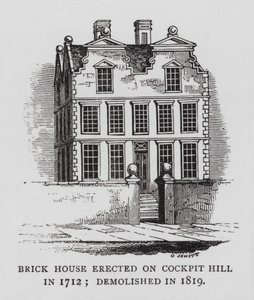 Casa di mattoni eretta su Cockpit Hill nel 1712; demolita nel 1819 da English School