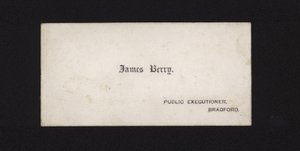 Biglietto da visita di James Berry, Boia pubblico