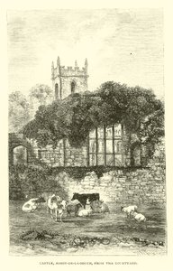 Castello, Ashby-de-la-Zouch, dal Cortile