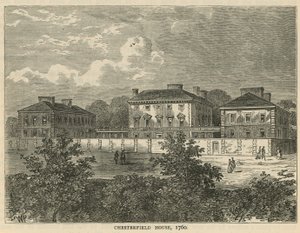 Chesterfield House, 1760