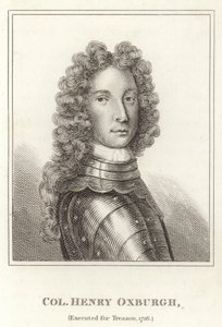 Colonnello Henry Oxburgh, giustiziato per tradimento, 1716 da English School