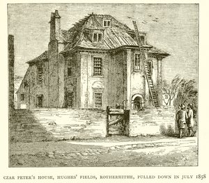 Casa dello Zar Pietro, Hughes Fields, Rotherhithe, demolita nel luglio 1858 da English School