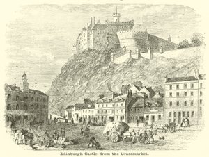 Castello di Edimburgo, dal Grassmarket