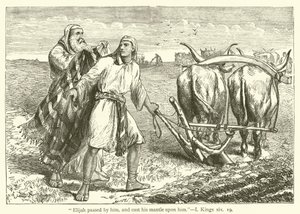 "Elia passò vicino a lui e gli gettò il mantello addosso", I, Re, xix