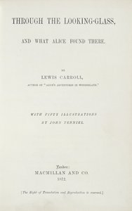 Frontespizio di Alice attraverso lo specchio di Lewis Carroll (1833-98), pubblicato da Macmillan, 1872 da English School