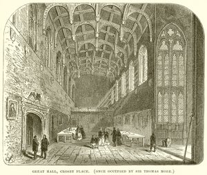 Grande Sala, Crosby Place (una volta occupata da Sir Thomas More) da English School