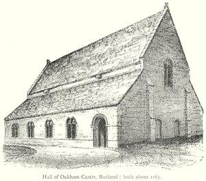 Sala del castello di Oakham, Rutland: Costruita intorno al 1185 (incisione)