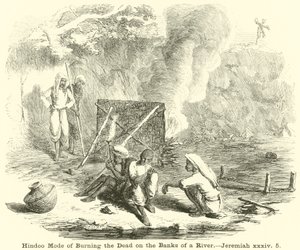 Modo indù di bruciare i morti sulle rive di un fiume, Geremia, xxxiv, 5 da English School