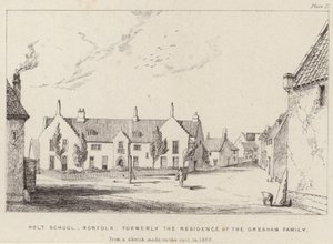 Holt School, precedentemente la residenza della famiglia Gresham da English School