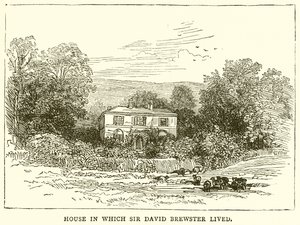 Casa in cui visse Sir David Brewster da English School