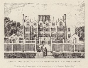 Intwood Hall, la residenza di Sir Thomas Gresham da English School