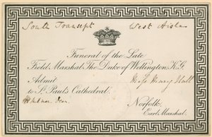 Invito al funerale di Arthur Wellesley, il Duca di Wellington, alla Cattedrale di San Paolo da English School