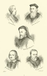 John Gower, John Wycliffe, Geoffrey Chaucer, Miles Coverdale, William Tyndale da English School