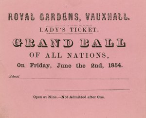 Biglietto per signora, Giardini di Vauxhall, Londra, per il 2 giugno 1854