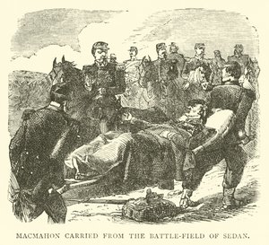 MacMahon trasportato dal campo di battaglia di Sedan, settembre 1870 da English School