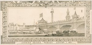 Momento del London Bridge, aperto il 1 agosto 1831