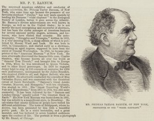 Il signor Phineas Taylor Barnum, di New York, proprietario del "White Elephant" da English School