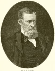 Signor W. E. Forster da English School