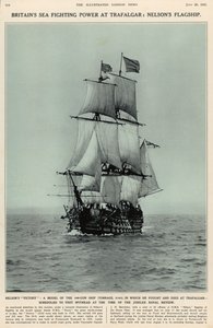 La vittoria di Nelson: un modello della nave da 100 cannoni con cui combatté e morì a Trafalgar, dal The Illustrated London News Royal Naval and Military Review Number, 20 luglio 1935