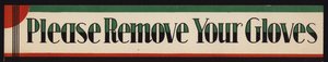 Avviso: Si prega di togliere i guanti (litografia a colori) da English School