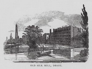 Vecchio mulino di seta, Derby