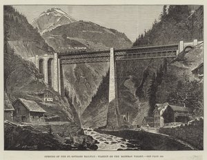 Apertura della ferrovia del San Gottardo, viadotto nella valle di Maderan da English School