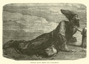 Schiavo persiano tra i Turcomanni da English School
