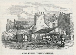 Pest House, Tothill Fields