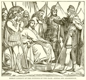 Concetto romano del fondatore della razza.--Enea e Agamennone