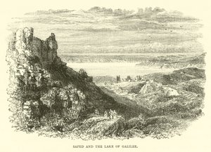 Safed e il Lago di Galilea