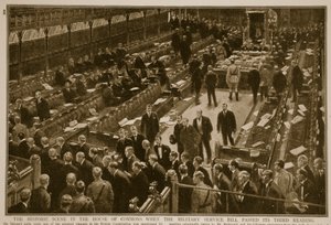 La scena storica alla Camera dei Comuni quando il Military Service Bill passò la sua terza lettura, 1914-19