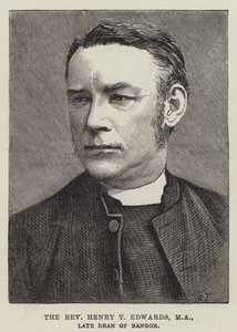 Il reverendo Henry T Edwards, MA, ex decano di Bangor (incisione) da English School
