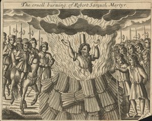 Il crudele rogo di Robert Samuel, martire (incisione)