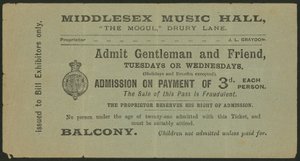 Biglietto per il Middlesex Music Hall, The Mogul, Drury Lane, Londra