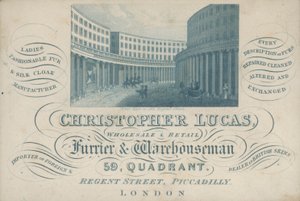 Biglietto da visita pubblicitario di Christopher Lucas, grossista e dettagliante di pellicce e magazziniere, 59, Quadrant, Regent Street, Piccadilly, Londra (incisione) da English School