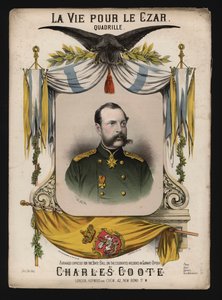 Zar Alessandro II di Russia, copertina di La Vie pour le Czar, una quadriglia di Charles Coote da English School