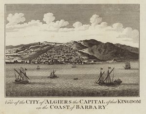Veduta della città di Algeri, capitale di quel regno sulla costa della Barberia da English School