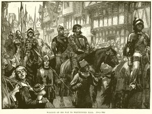 Wallace sulla strada per Westminster Hall da English School