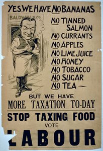 Sì, non abbiamo banane. Stop Taxing Food, Vote Labour", manifesto di campagna politica (inchiostro su carta)