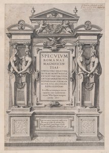 Speculum Romanae Magnificentiae: Frontespizio inciso entro architettura e scultura, 1573-77 da Etienne Duperac