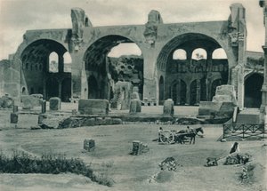 Basilica di Massenzio e Costantino nel Foro Romano, Roma, Italia, 1927