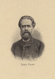 Elisee Reclus, geografo, storico, anarchico francese da European School