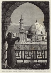 Palestina, Muezzin che chiama i musulmani alla preghiera dall