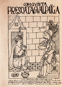 Imperatore Inca Atahualpa, prigioniero dei Conquistadores a Cajamarca