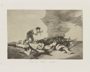 Para eso habeis nacido. (Questo è ciò per cui siete nati), pl. 12 dalla serie Los desastres de la guerra (I disastri della guerra) da Francisco de Goya