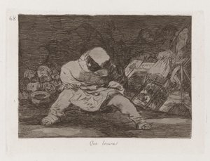 Que locura! (Che follia!), tav. 68 da Los desastres de la guerra da Francisco de Goya